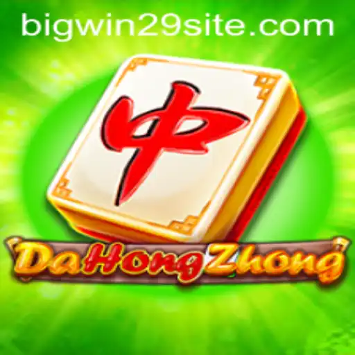 Exploring DaHongZhong: Unraveling the Fascination Behind Bigwin29