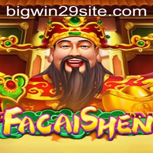 Discover the Allure of FaCaiShen: A Journey into Prosperity with Bigwin29