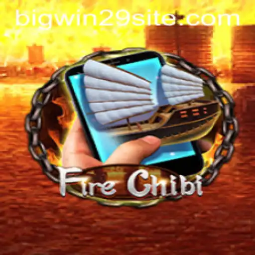 Exploring FireChibiM: The Thrilling Adventure Game with a Touch of Bigwin29