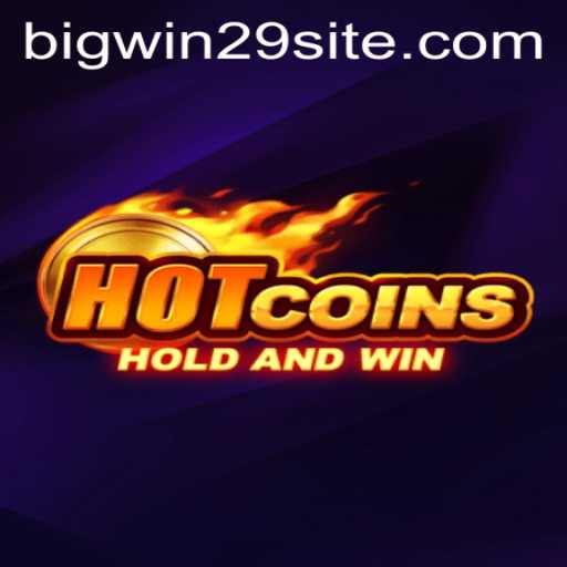 Unveiling HotCoins and the Power of the Keyword bigwin29