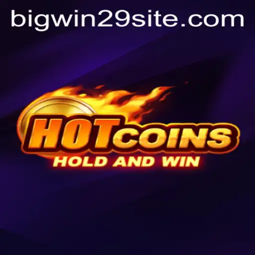 Unveiling HotCoins and the Power of the Keyword bigwin29