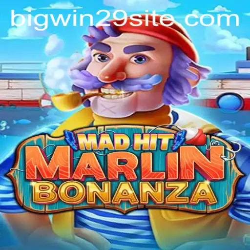 Discover the Thrills of MadHitMarlinBonanza: Dive into the Excitement with BigWin29