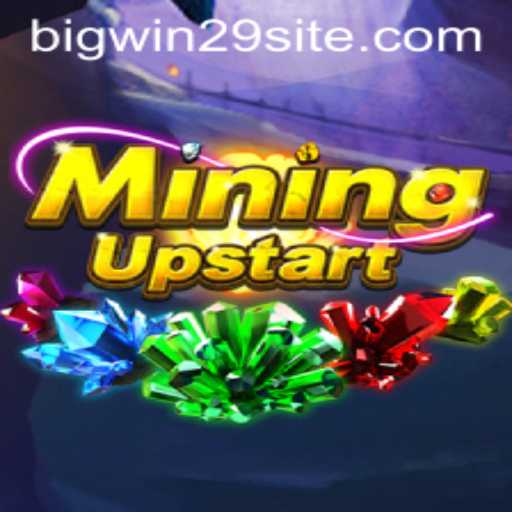 MiningUpstart: Discover the Thrills and Strategies Behind the Game