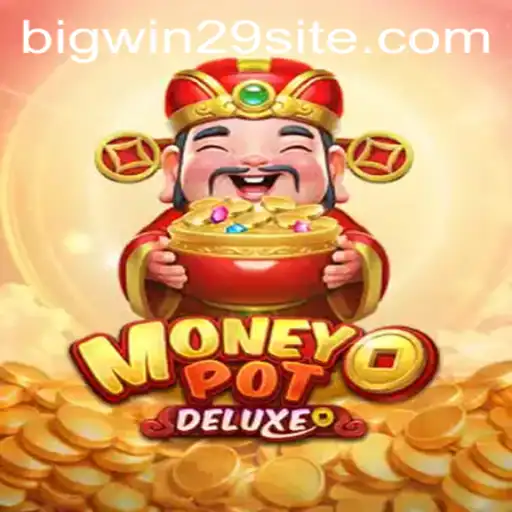 Unveiling MoneyPotDELUXE: A Thrilling Gaming Extravaganza