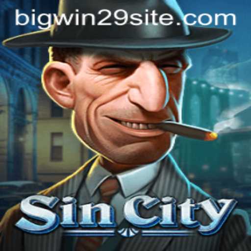 Exploring the Excitement of SinCity: A Thorough Overview for Gamers